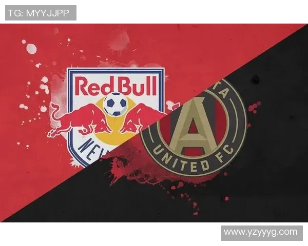 亚特兰大联队迎战纽约红牛前瞻分析及赛前预测