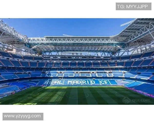 伯纳乌球场即将翻修皇马欧冠主场迁至马竞主场迎接新挑战