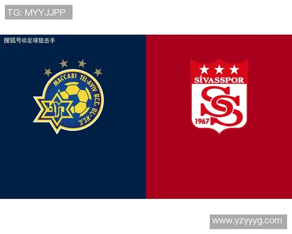 特马卡比与锡瓦斯的精彩对决谁将赢得胜利揭晓赛季新篇章 特马卡比与锡瓦斯的精彩对决谁将赢得胜利揭晓赛季新篇章